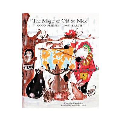 Old St. Nick The Magic of Old St. Nick: Good Friends, Good Earth Children's Book by VIETRI